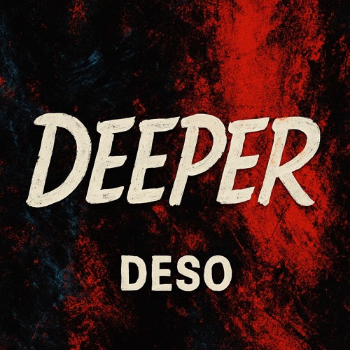 Deeper - DESO