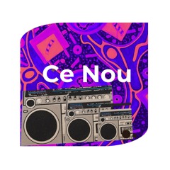 Ce Nou (DEMO)