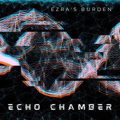 Echo Chamber