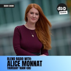BLEND Radio with Alice Monnat