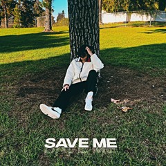 Save Me (Slowed)