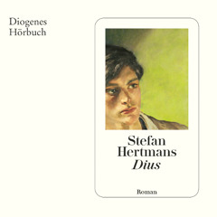 Stefan Hertmans, Dius. Diogenes Hörbuch 978-3-257-07356-0