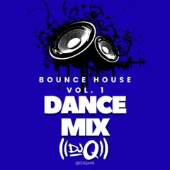 Bounce House Vol. 1 – Full Mix
