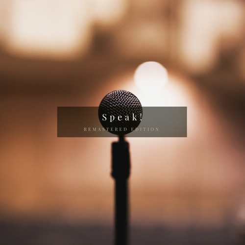 Speak! (Remastered Edition)