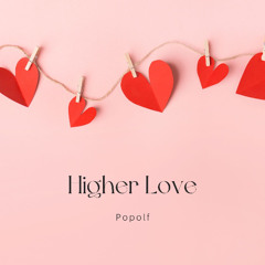 Higher Love