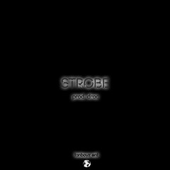 Strobe (prod. drac)