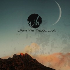 Where The Shadow Ends Podcast - VieL