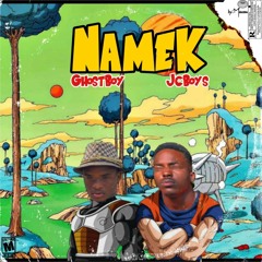 GhostBoy - NAMEK (  feat  JCBOYS )