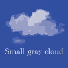 Small Gray Cloud