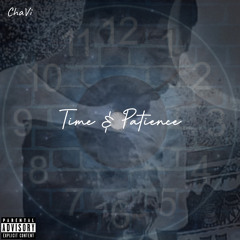 ChaVi - Time & Patience