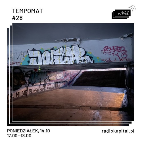 TEMPOMAT#28 @Radio Kapitał 14.10.2024