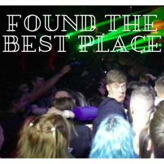 FOUND THE BEST PLACE - (4X4 STOMPER) Free Download @ ''BUY''