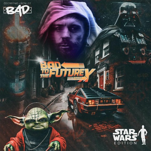 Bad To The Future Part X