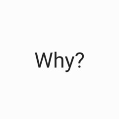 Why? (prod.bymarco)