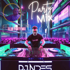 DjNdès Mix Live #34 (Spécial Club Party Mix)