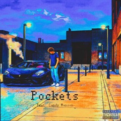 Pockets (feat. Candy Manson)