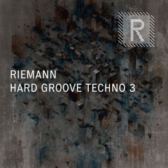 Riemann Hard Groove Techno 3 (Sample Pack Demo Song)