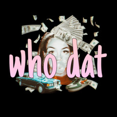 who dat