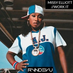 Missy Elliott vs. Matroda - Work It vs. Boombox (RVNDEVU Mashup)