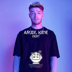 PREMIERE: Arude, KXNE - Inert [Radikon]