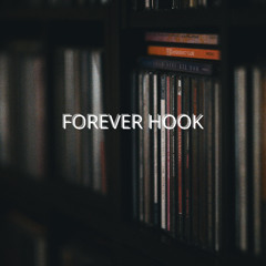 FOREVER HOOK