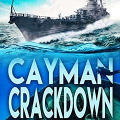 [GET] PDF 📦 Cayman Crackdown (Coastal Fury Book 18) by  Matt Lincoln [EPUB KINDLE PD
