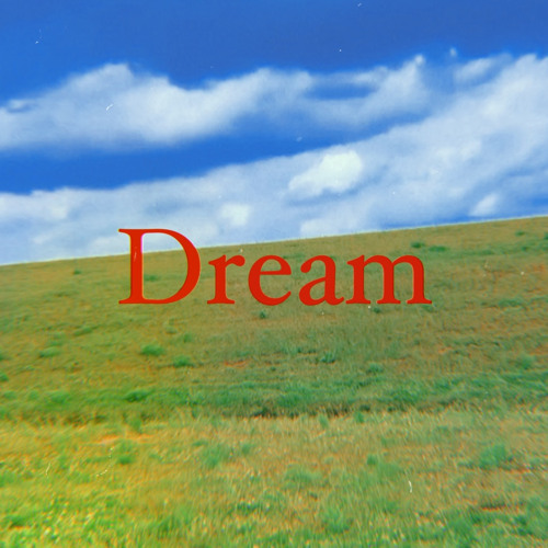Dream