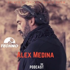 Adikto Al Techno Radio #100  ALEX MEDINA. (Innervision) July 2022