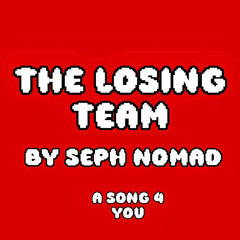 THE LOSING TEAM