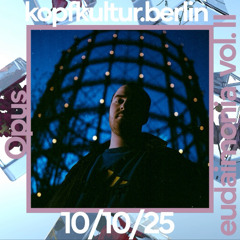 Opus @ Eudaimonia VOLUME II / 10.10.25