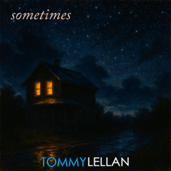Sometimes
