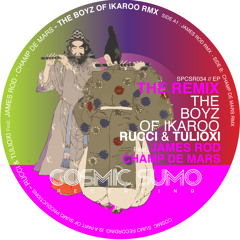 Rucci & Tulioxi - The boys of Ikaroo ( JAMES ROD  Remix )