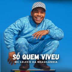 Só Quem Viveu
