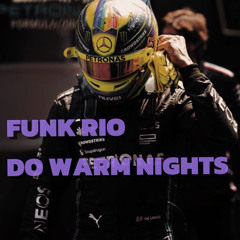 Funk Rio do Warm Nights (slowed)