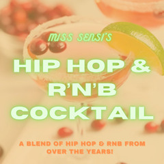 Hip Hop & R'n'B Cocktail