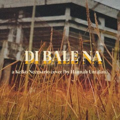 di bale na - keiko necesario(cover)