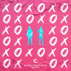 Saynave - Hugs & Kisses