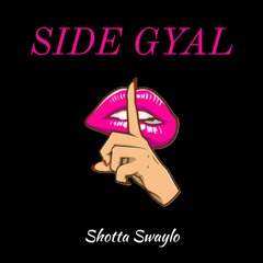 Side Gyal