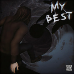 my best (feat. spydrrs) (prod. sapjer & kirigerbs)