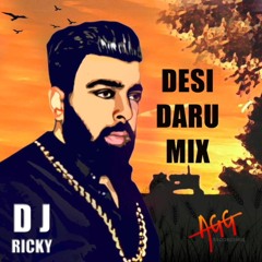 Desi Daru Mix | DJ Ricky [Feat. Diljit Dosanjh, Sharry Mann & More]