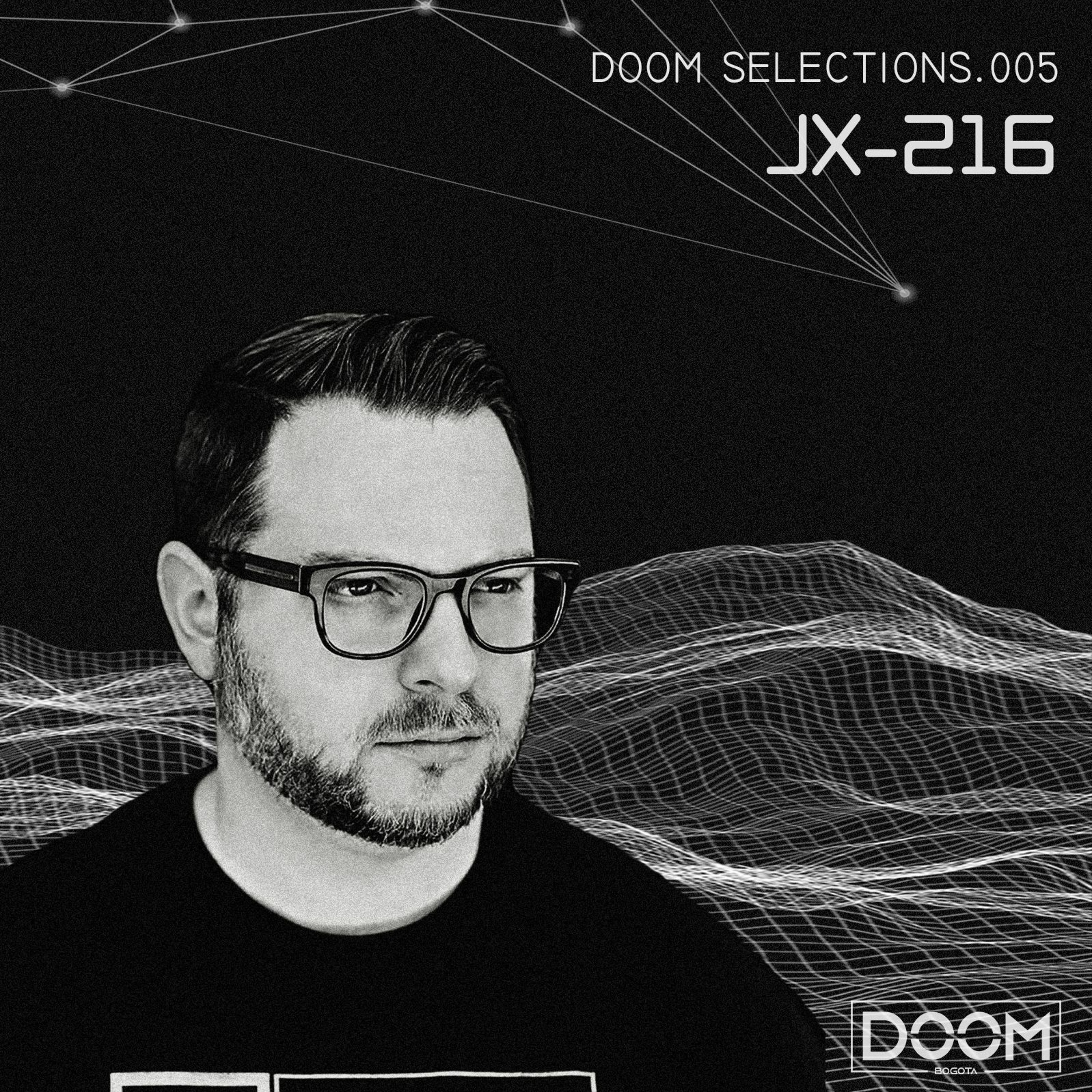 DOOM Selections.005 - JX-216 Live at F8 Club SF(01.05.2020)