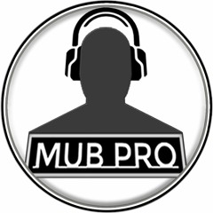 Mub Pro - Episode 3