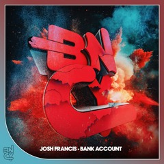 Josh Francis - Bank Account