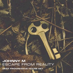 Escape From Reality | 2022 Deep Progressive House Set