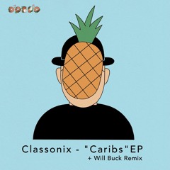 PREMIERE: Classonix - Caribbean Nights (Will Buck Remix)[Dobro]