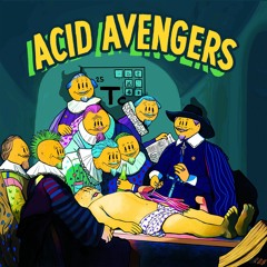 Fear-E - Descent [Acid Avengers 026]