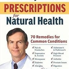 free PDF 📄 Dr. Blaylock's Prescriptions for Natural Health: 70 Remedies for Common C