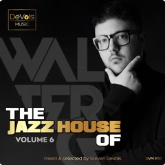 The Jazz House Of Walter G (Volume 6)