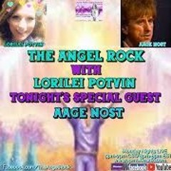 The Angel Rock With Lorilei Potvin & Guest Aage Nost March 6 2023