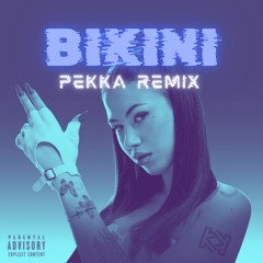 ANNA, GUE - BIKINI (PEKKA REMIX)